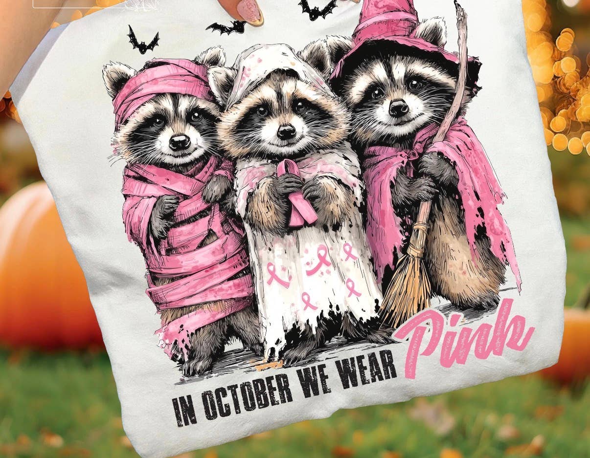 October We Wear Pink Boujee Raccoons